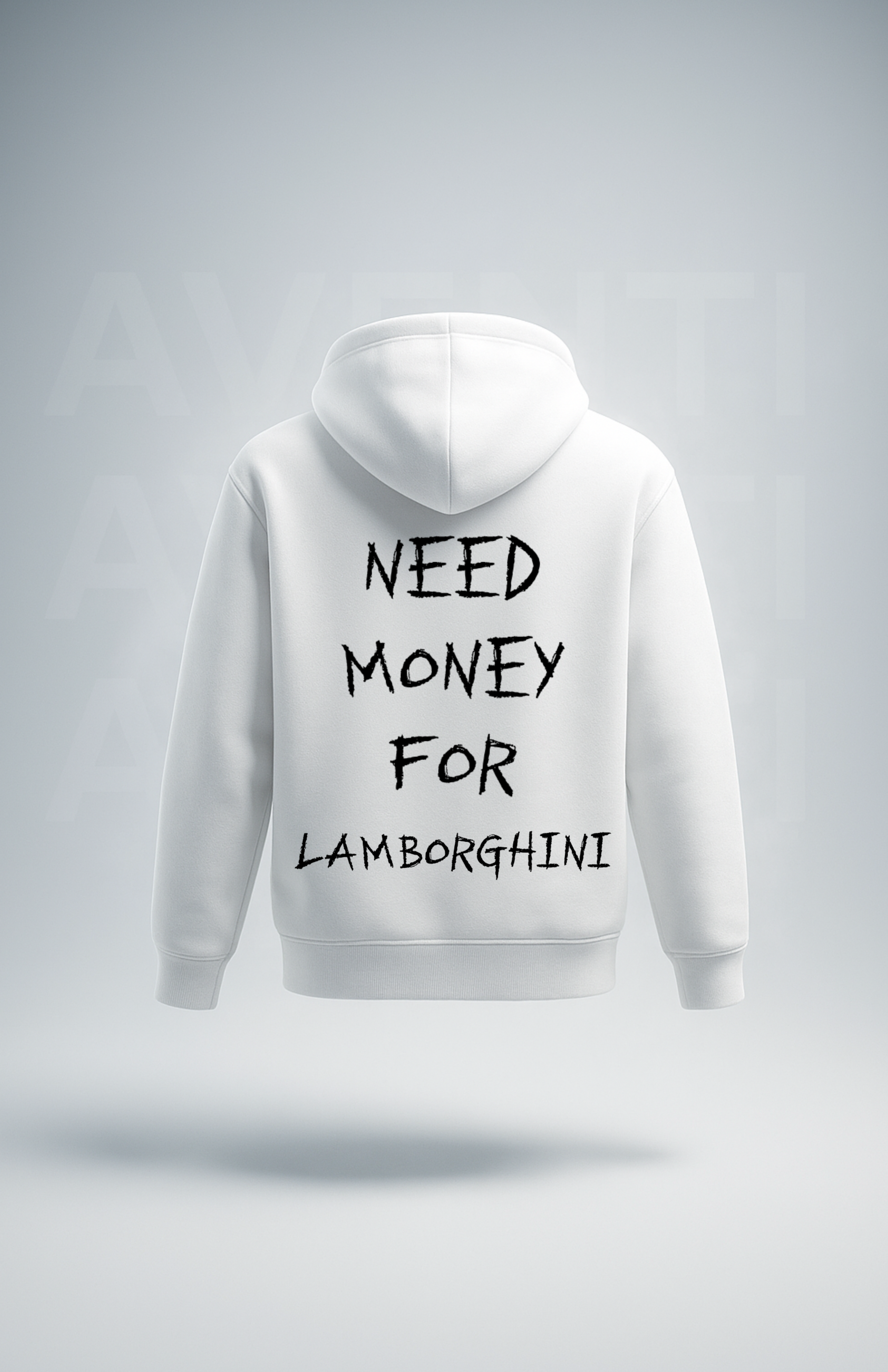 Need money for... (Hoodies)