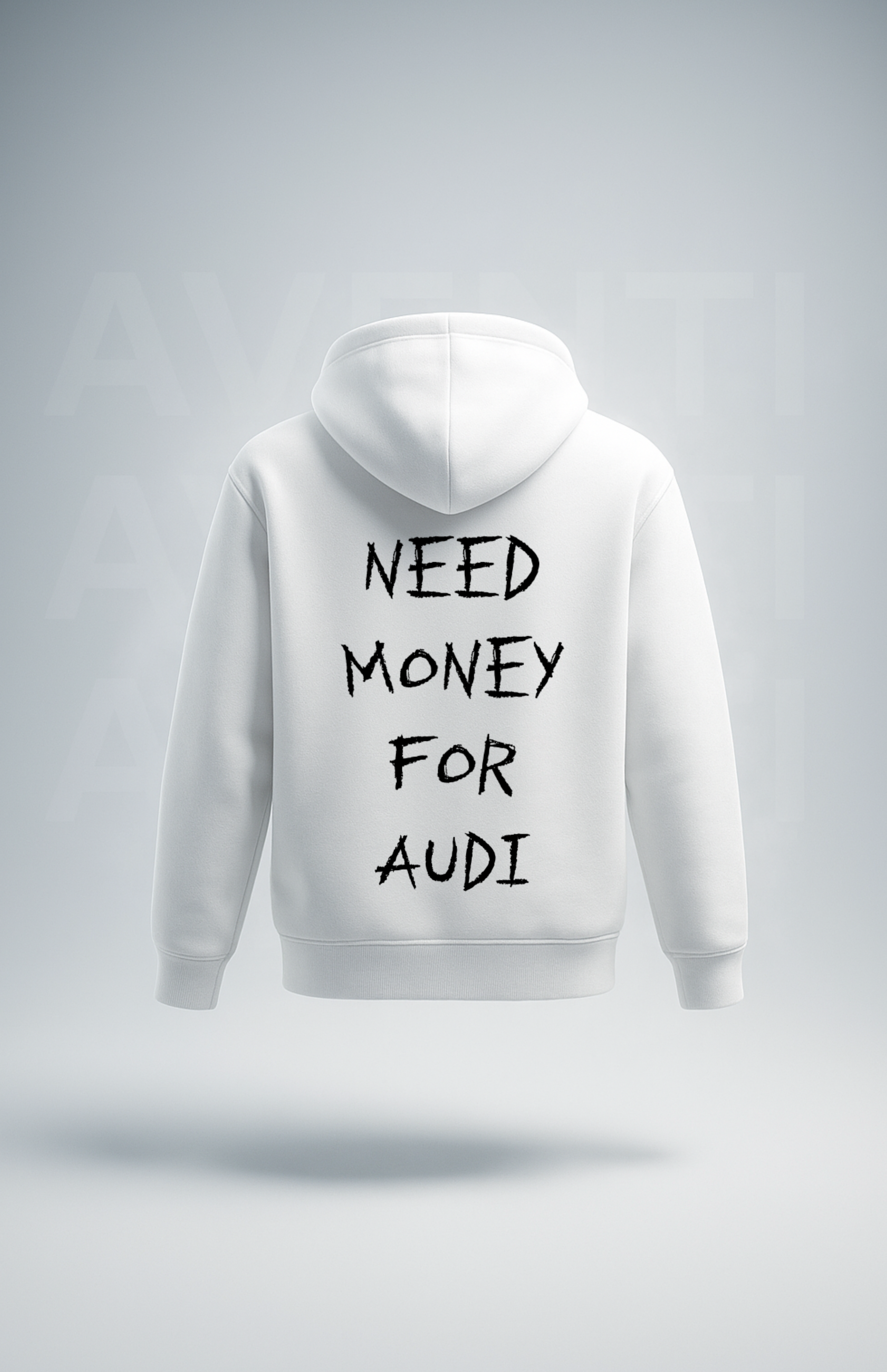 Need money for... (Hoodies)