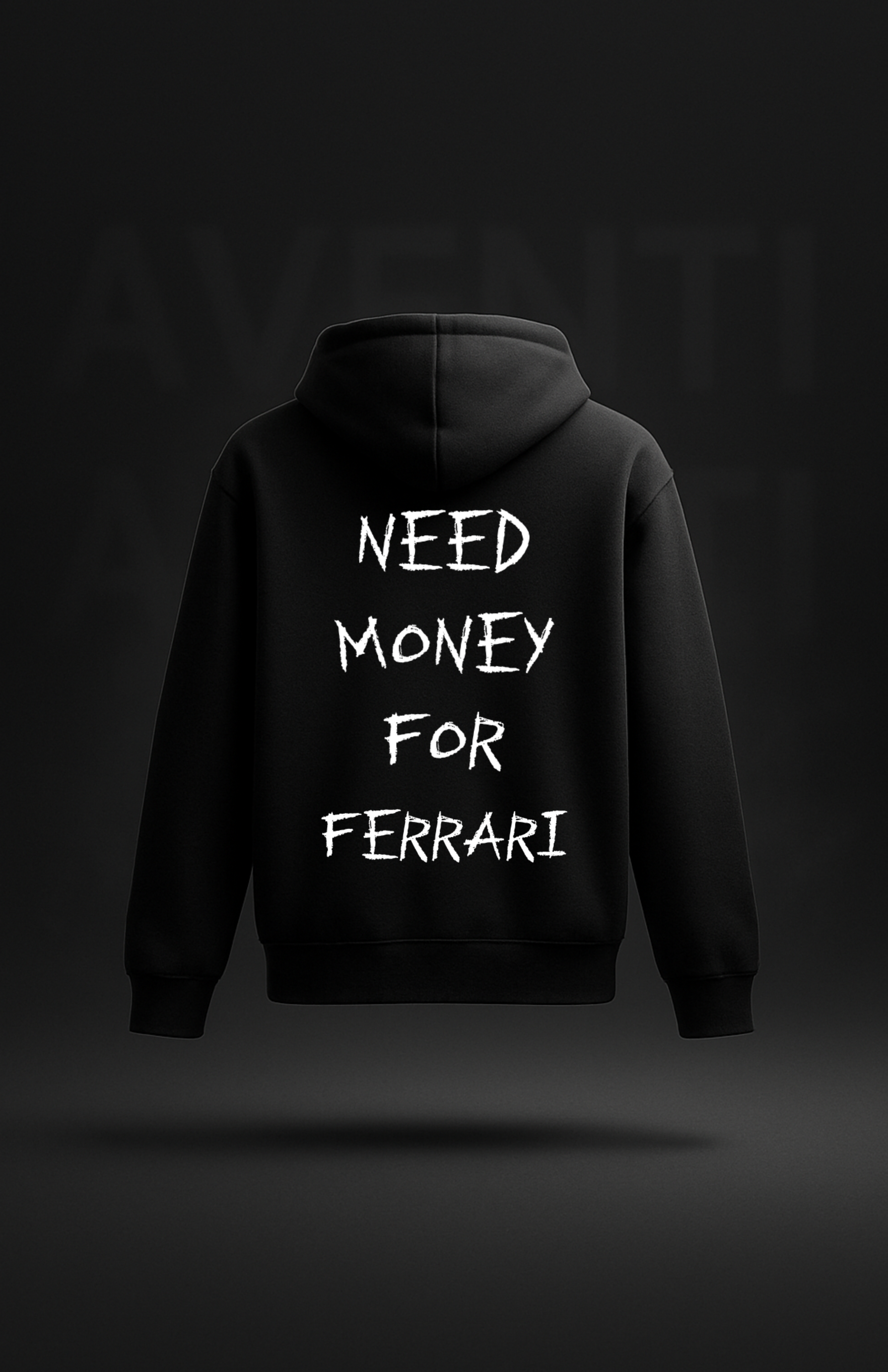 Need money for... (Hoodies)