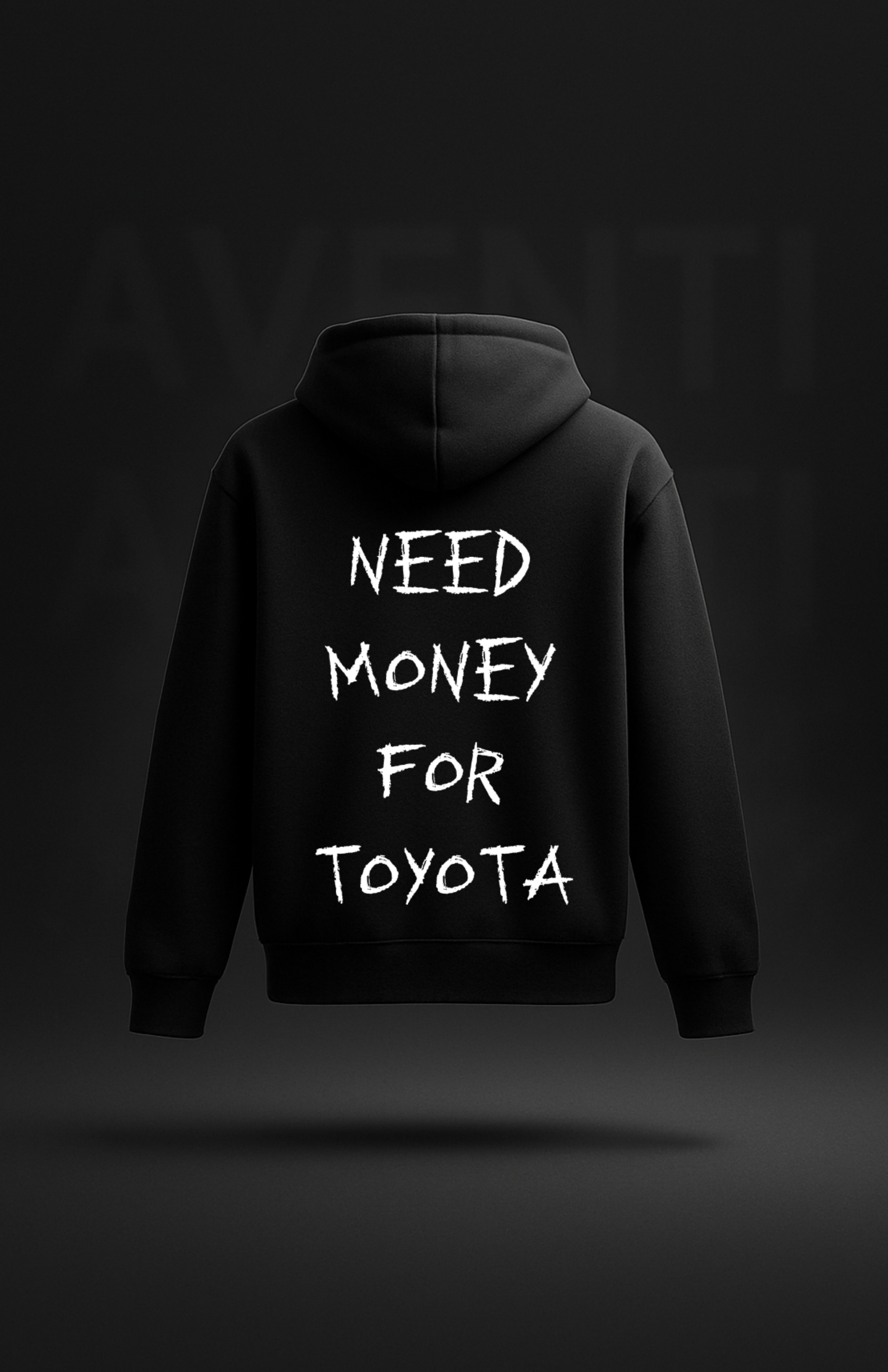 Need money for... (Hoodies)