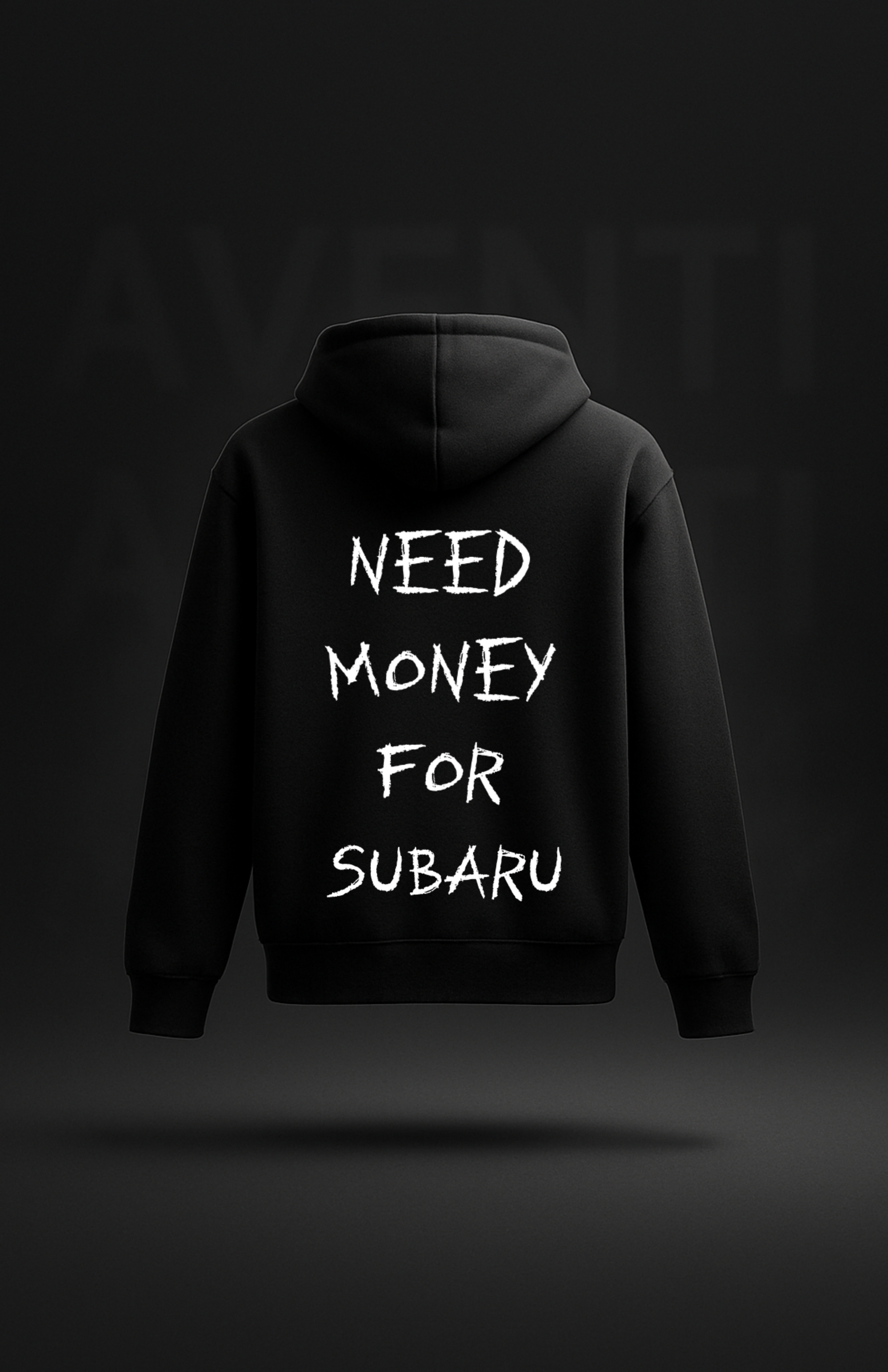 Need money for... (Hoodies)