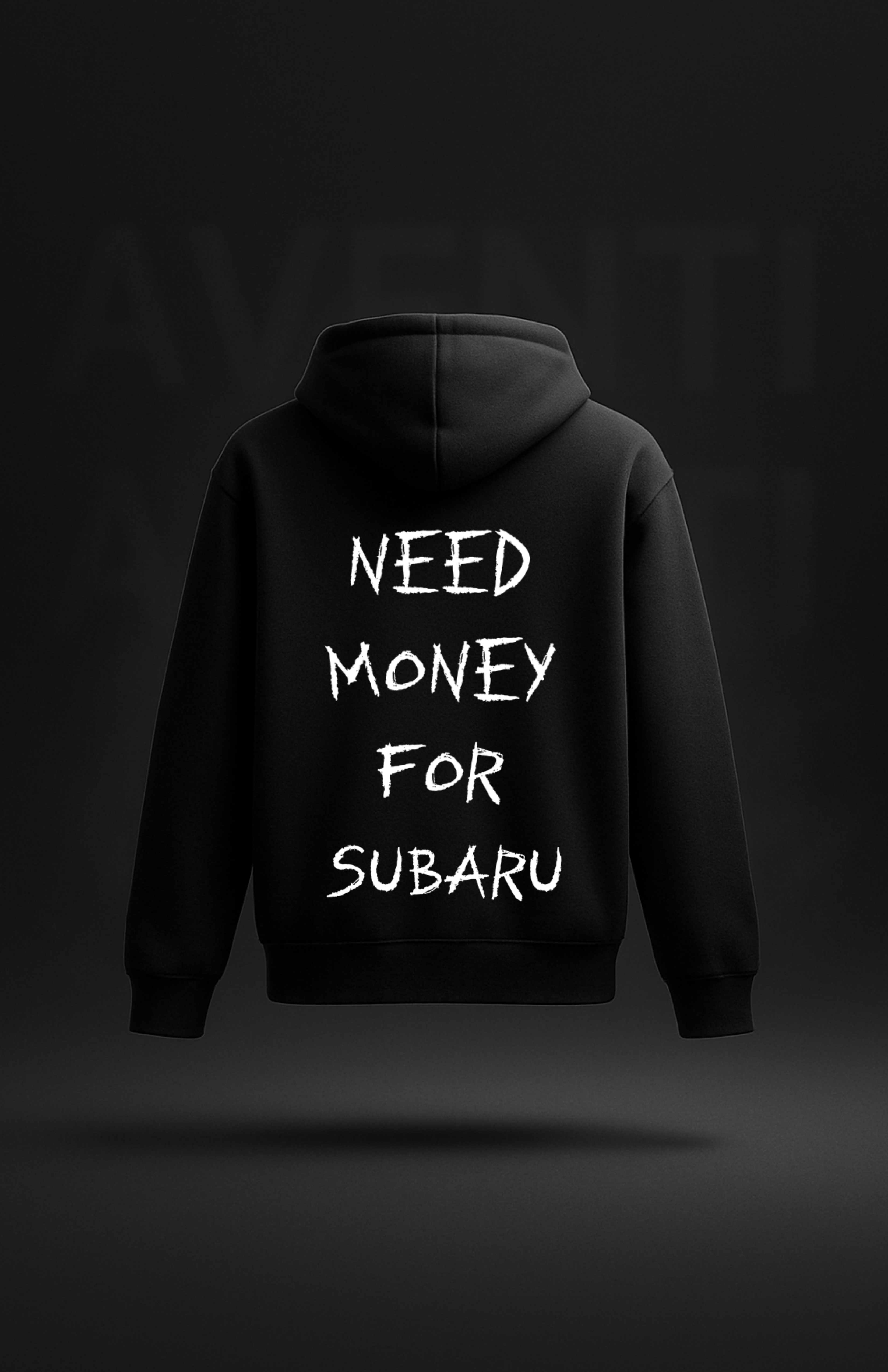 Need money for... (Hoodies)