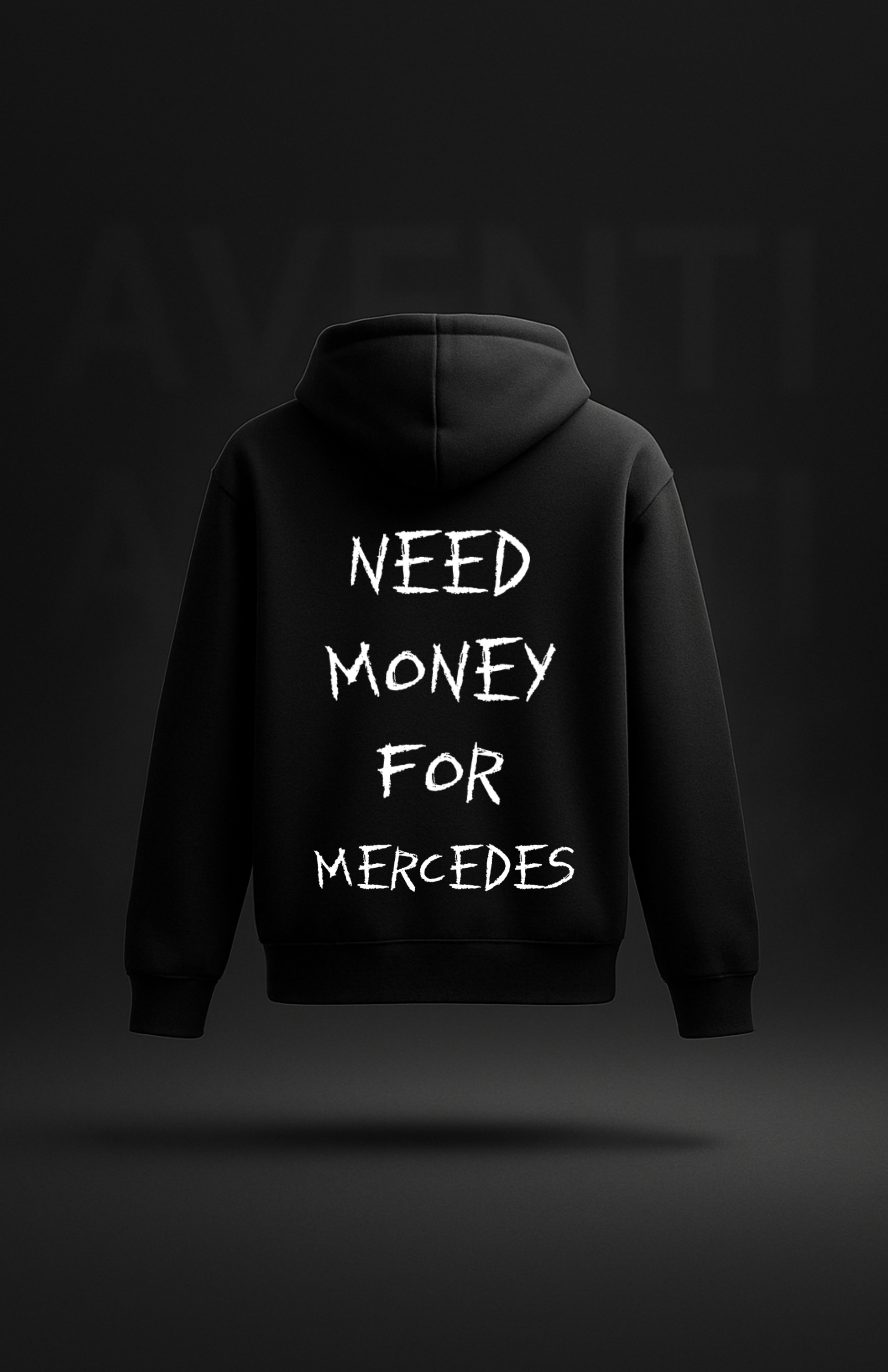 Need money for... (Hoodies)