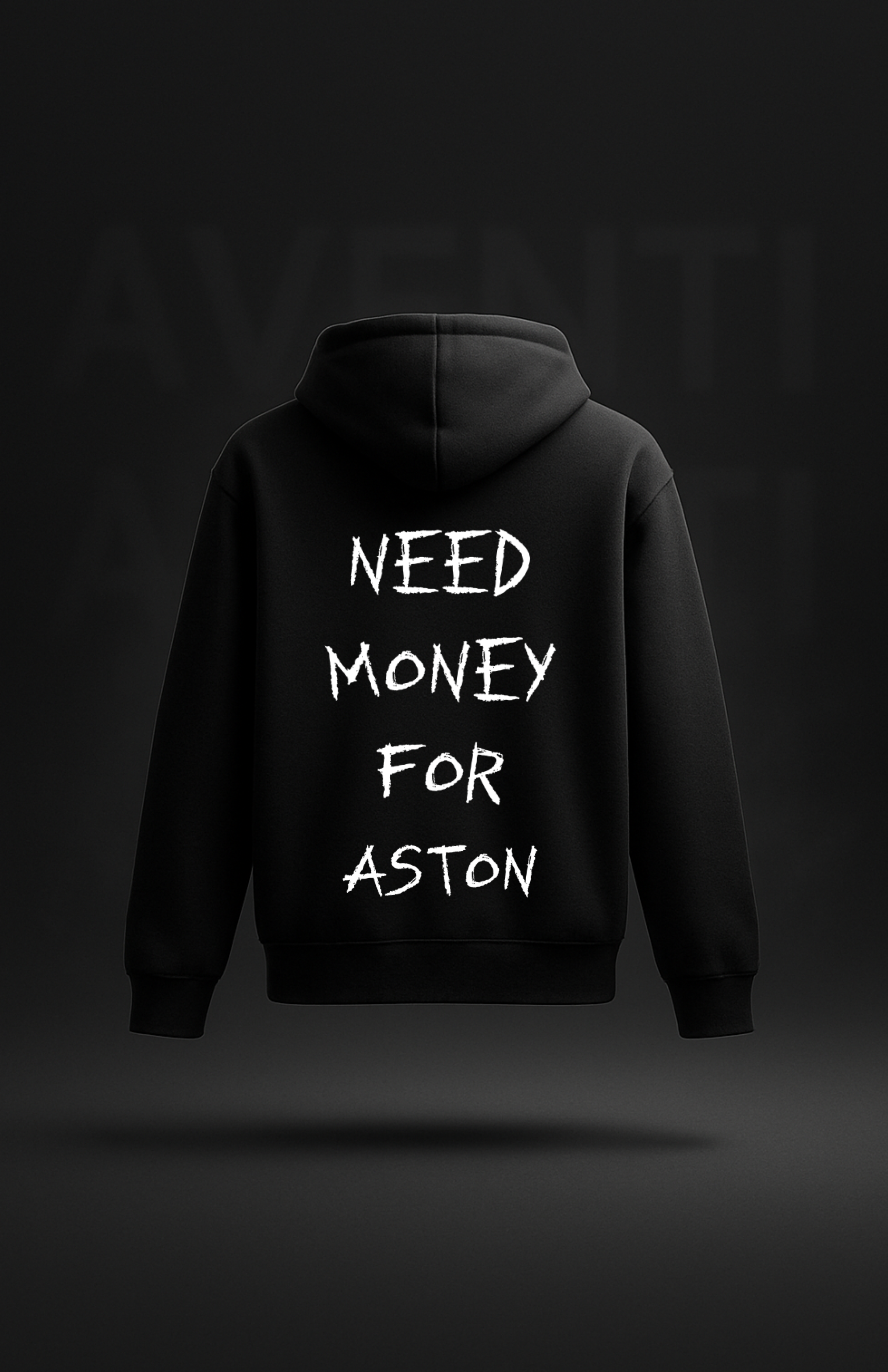 Need money for... (Hoodies)