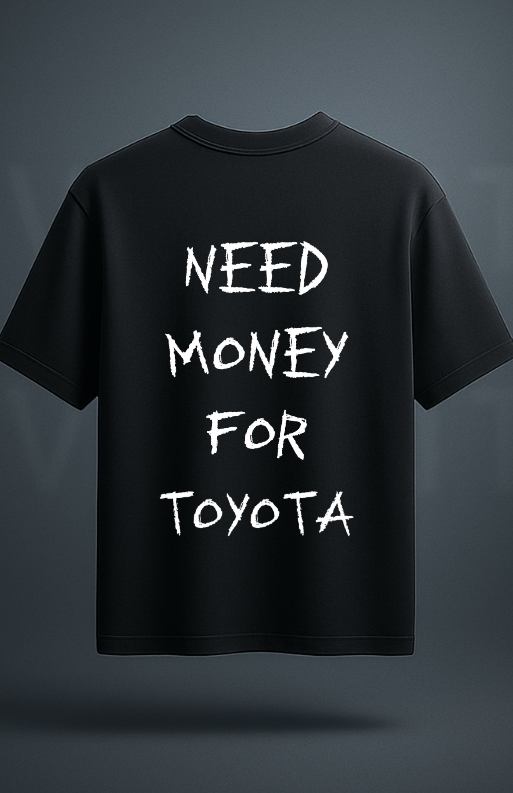 Need money for... (shirt)