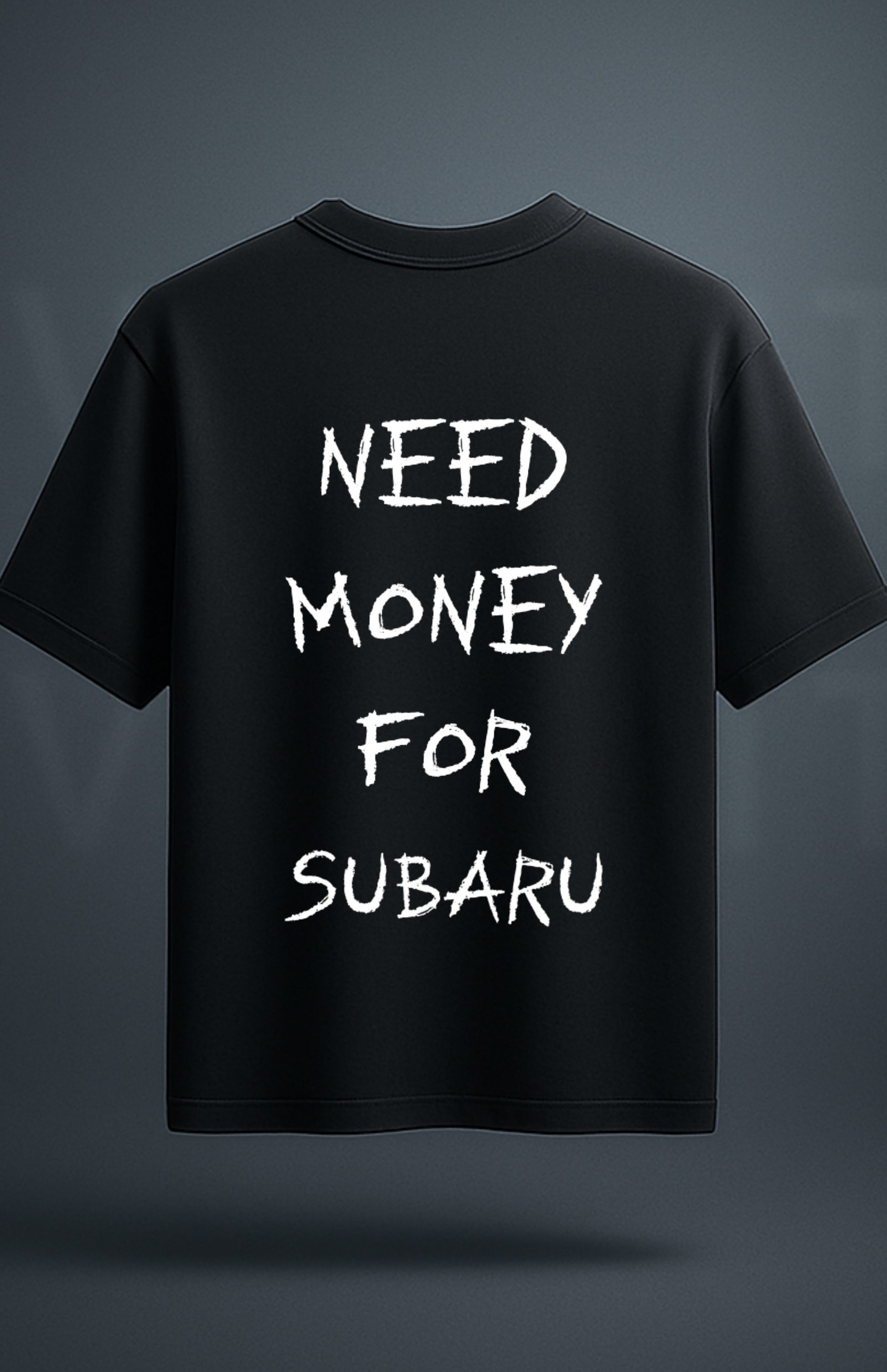 Need money for... (shirt)