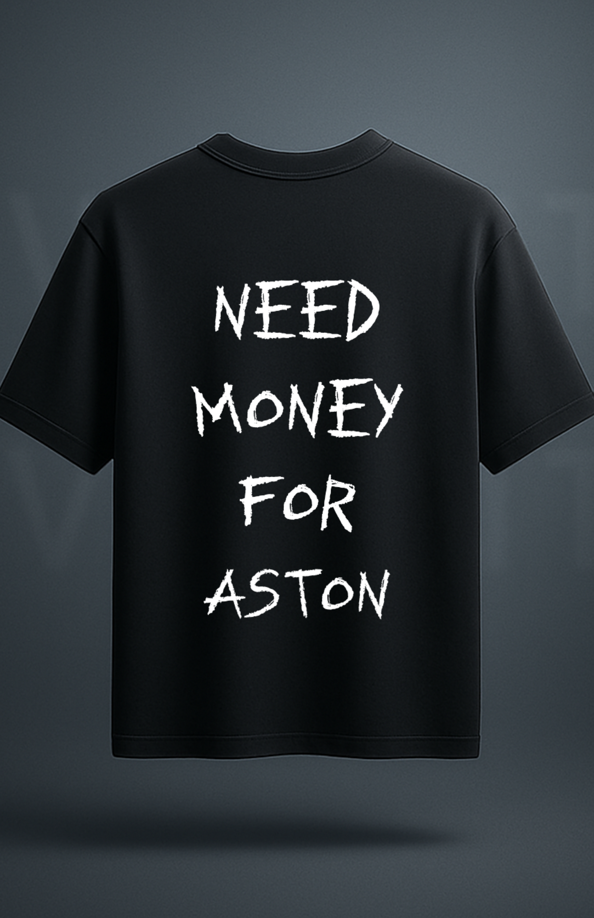 Need money for... (shirt)