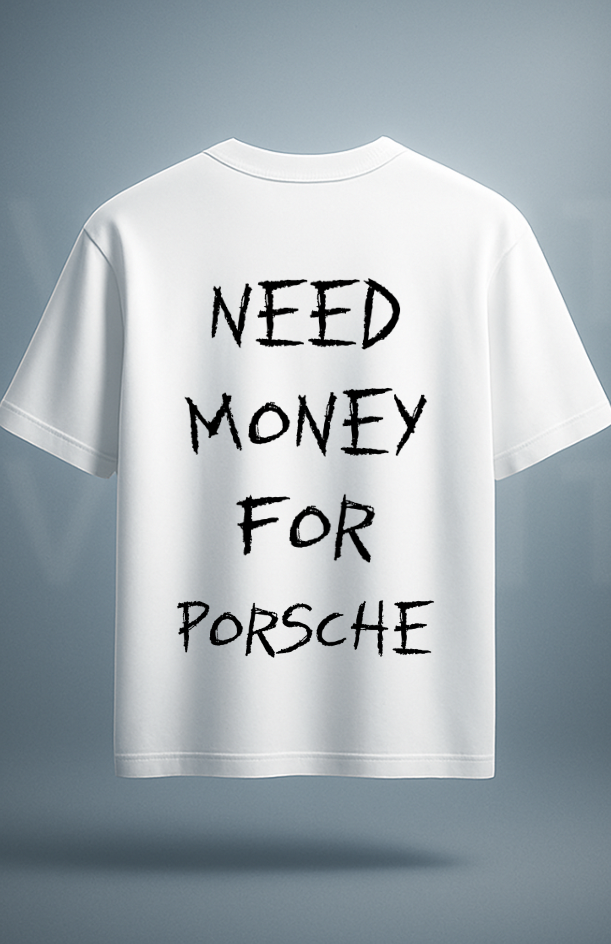 Need money for... (shirt)