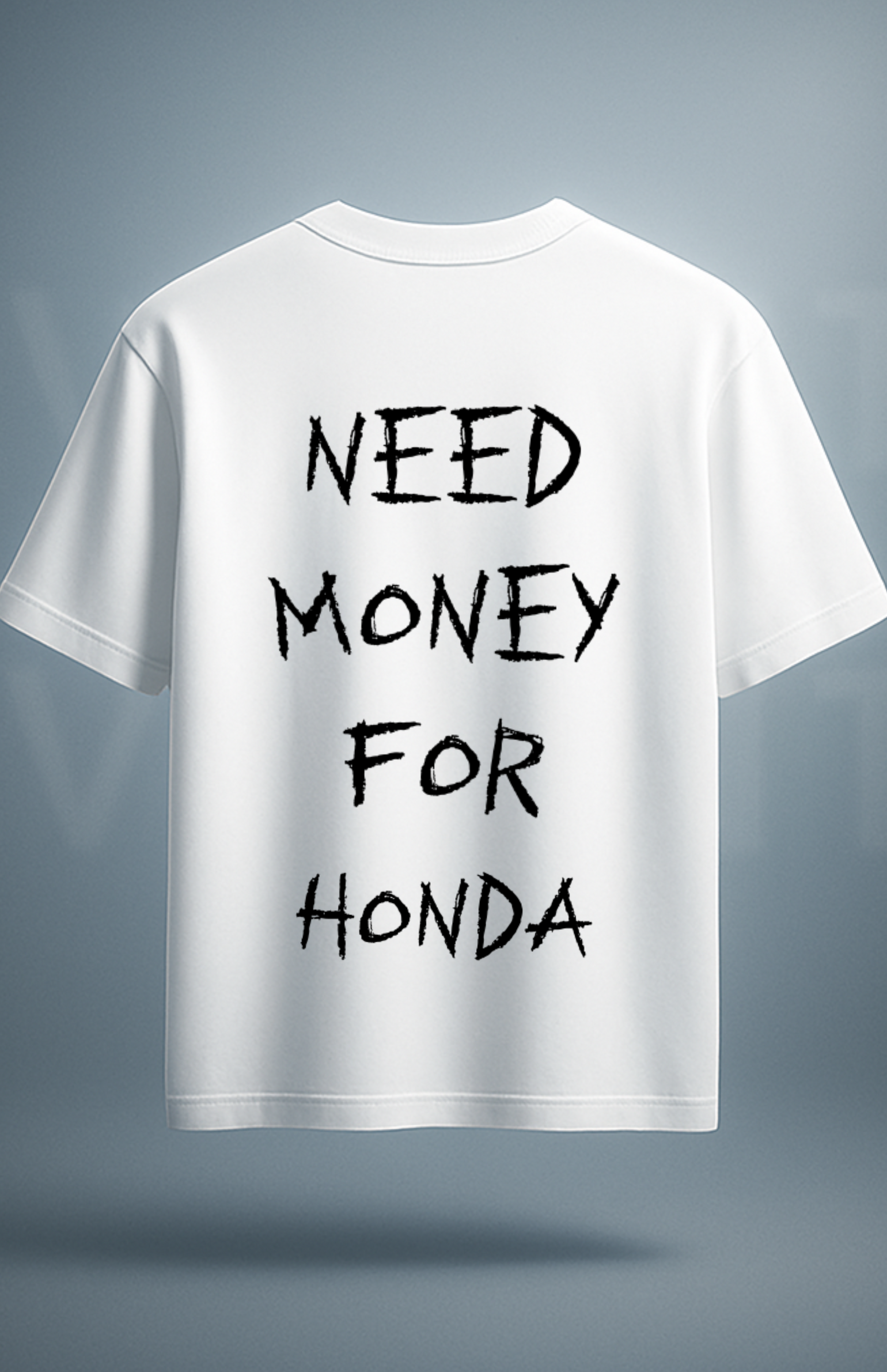 Need money for... (shirt)
